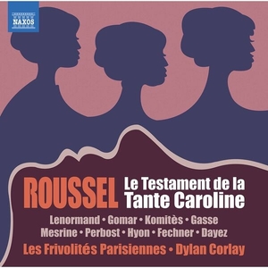 Roussel Le testament de la tante Caroline, L. 59